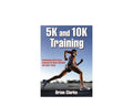 5k and 10K Training